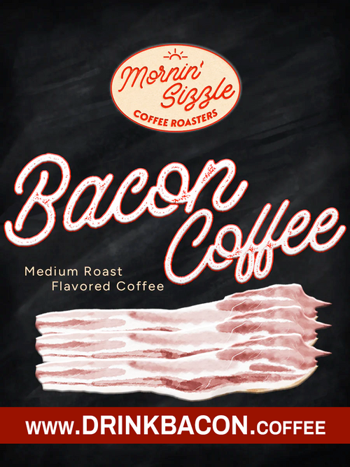 BACON BITS 🥓 Gift Set of 3 ➜ Flavored Organically Grown Coffee by MORNIN' SIZZLE COFFEE ROASTERS