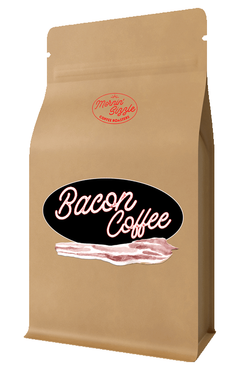Bacon Flavored Organically Grown Coffee by MORNIN' SIZZLE COFFEE ROASTERS ™