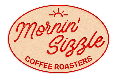 Mornin' Sizzle Coffee Roasters ™